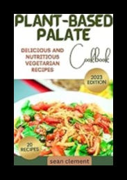 Вкус с растителна енергия: Насладете се на радостта от здравословното вегетарианско ястие