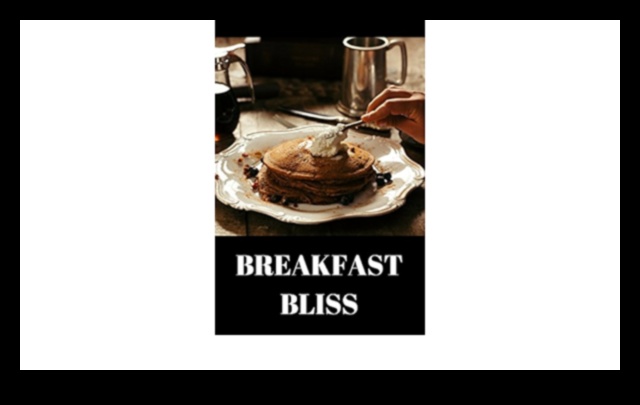Breakfast Bliss: Гастрономическо пътешествие, за да започнете деня си